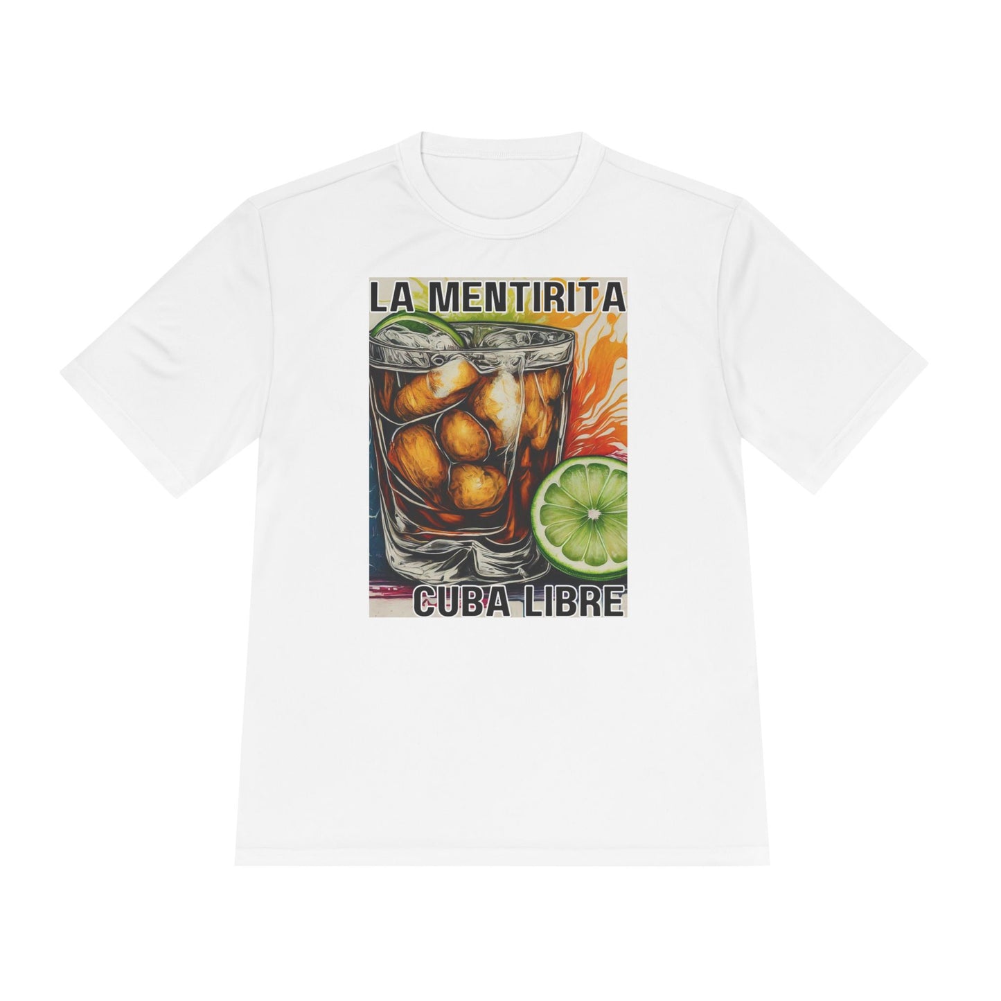 La Mentirita: Cuba Libre Unisex Moisture Wicking Tee
