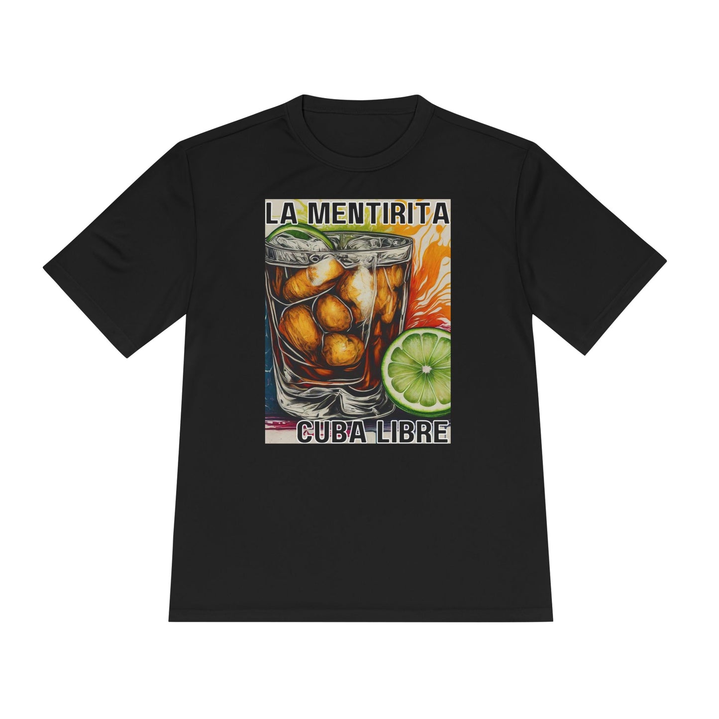 La Mentirita: Cuba Libre Unisex Moisture Wicking Tee