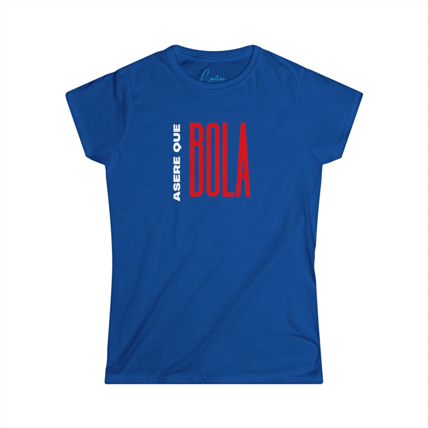 Asere Que Bola Women's Softstyle Tee - Fun and Vibrant Graphic Tee for Celebrations