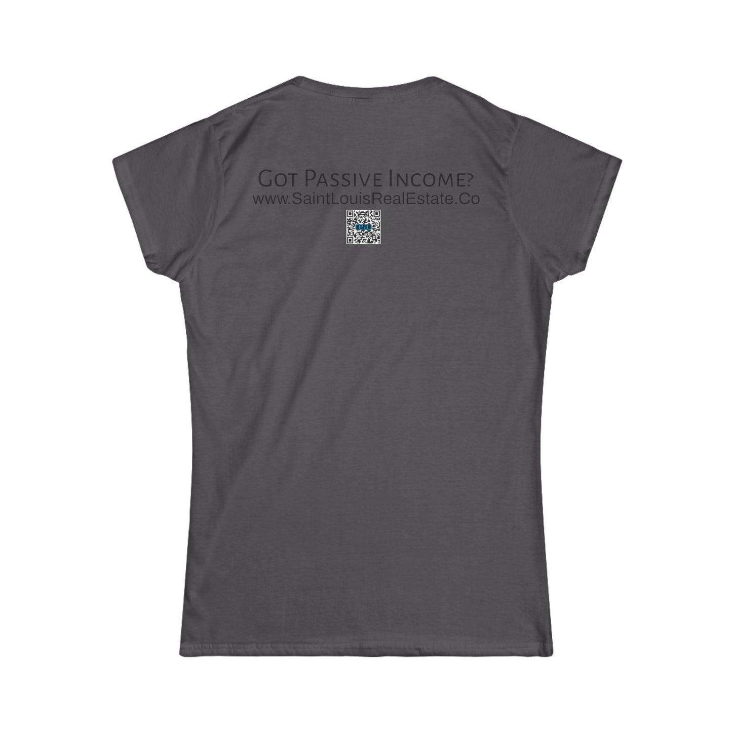 90% of all Millionares became so by real estate - Women's Softstyle Tee