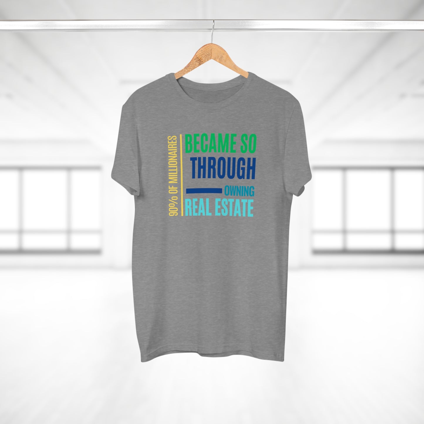 90% of Millionaire became so by Real Estate Single Jersey Men's T-shirt