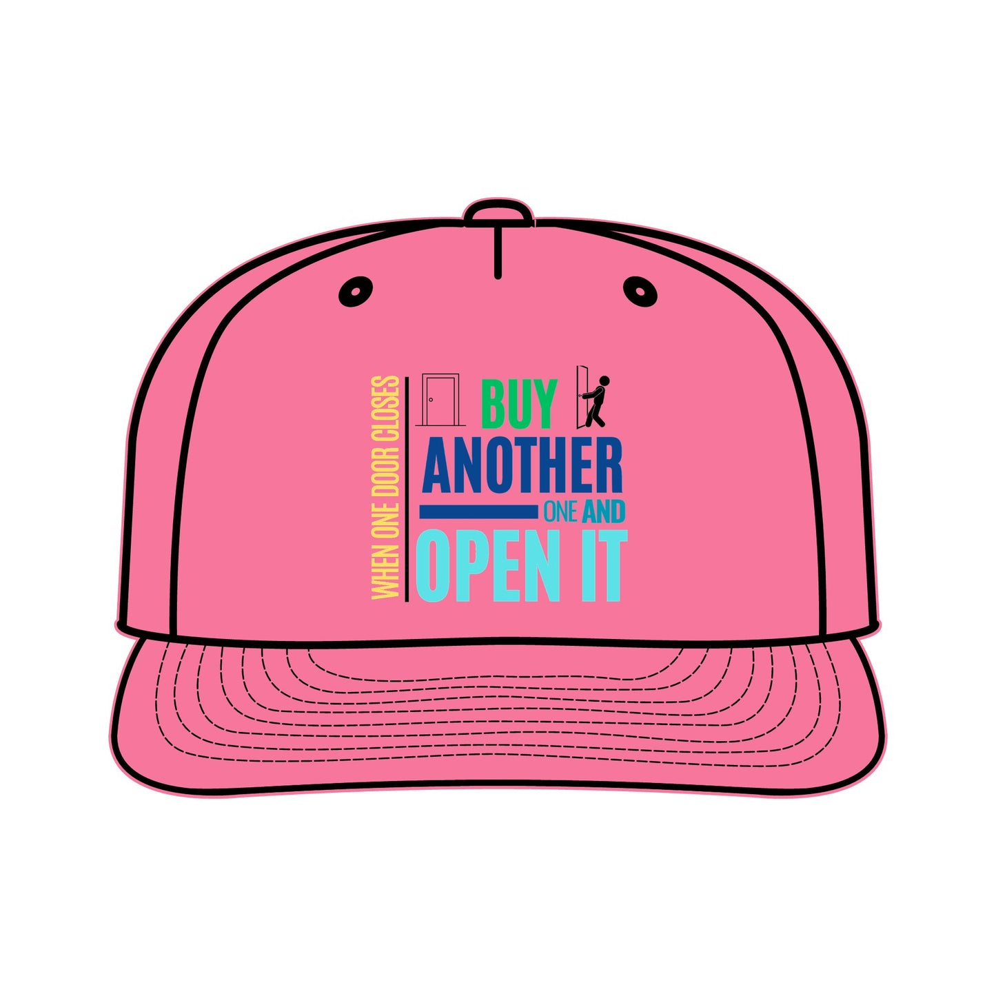 Inspirational Real Estate Investing Cap- "Buy Another One and Open It"