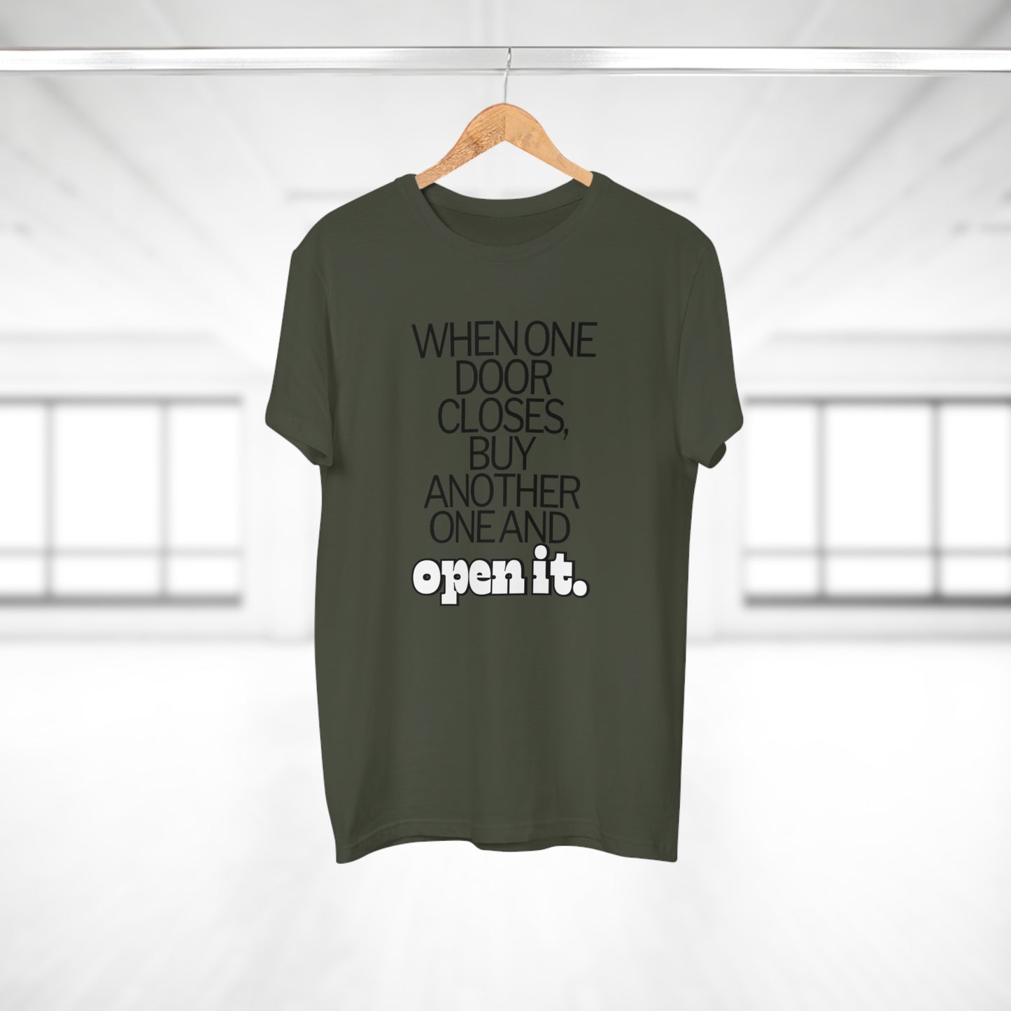 When one door closes, buy another and open it Single Jersey Men's T-shirt