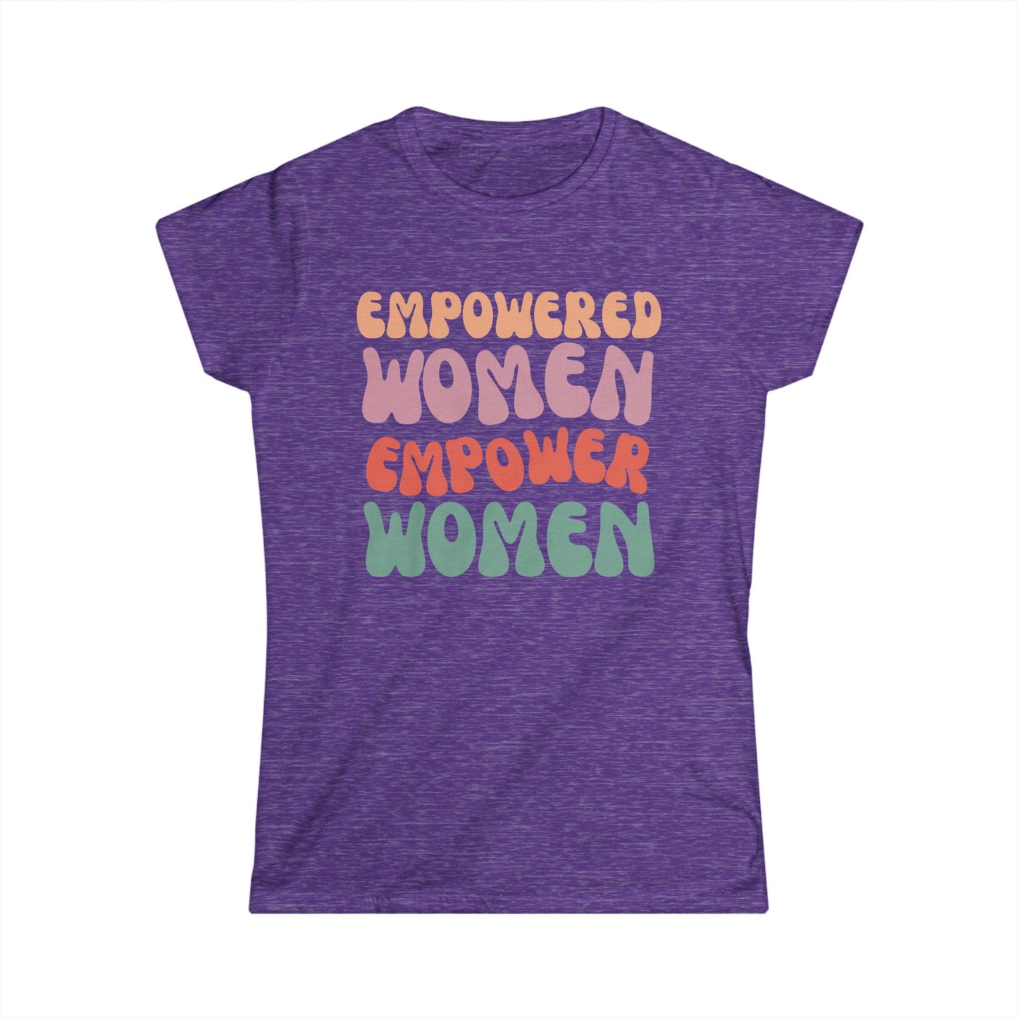 Empowered Women Empower Women - Women's Softstyle Tee