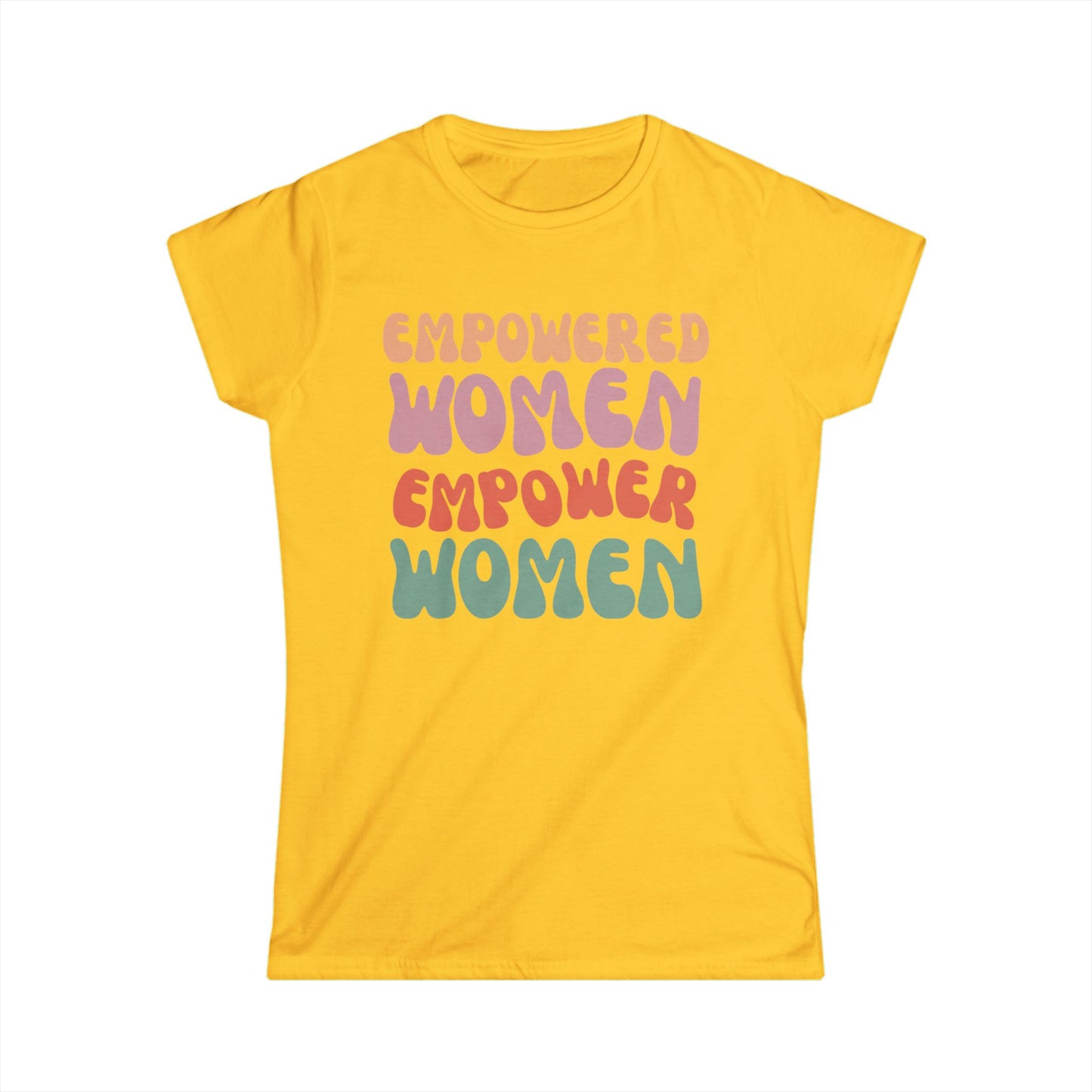 Empowered Women Empower Women - Women's Softstyle Tee