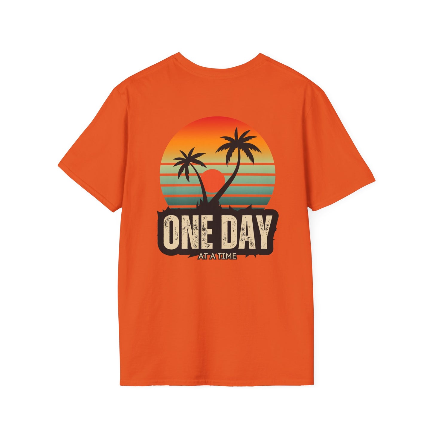 One Day at a time Livin' Relaxed Life Unisex T-Shirt