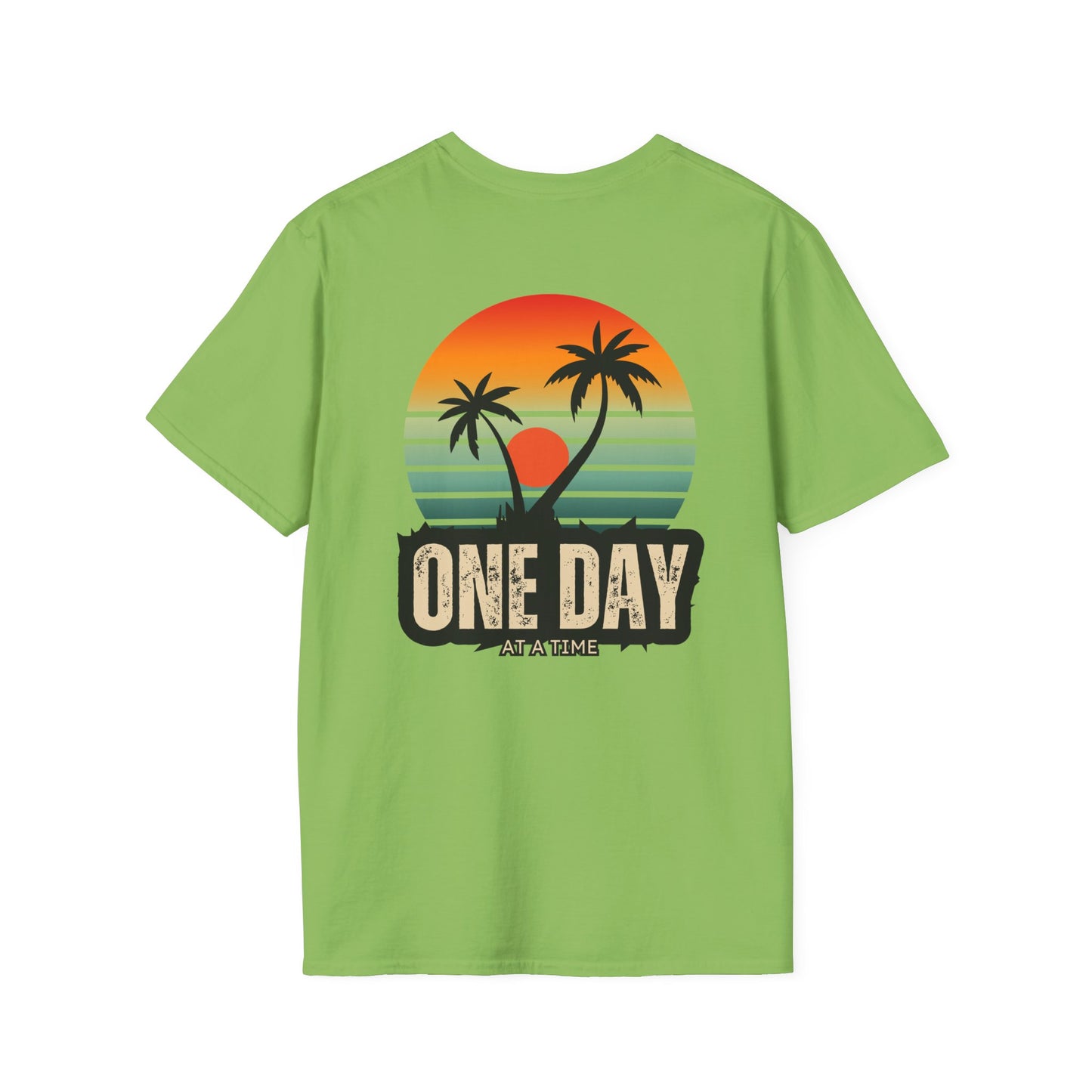 One Day at a time Livin' Relaxed Life Unisex T-Shirt