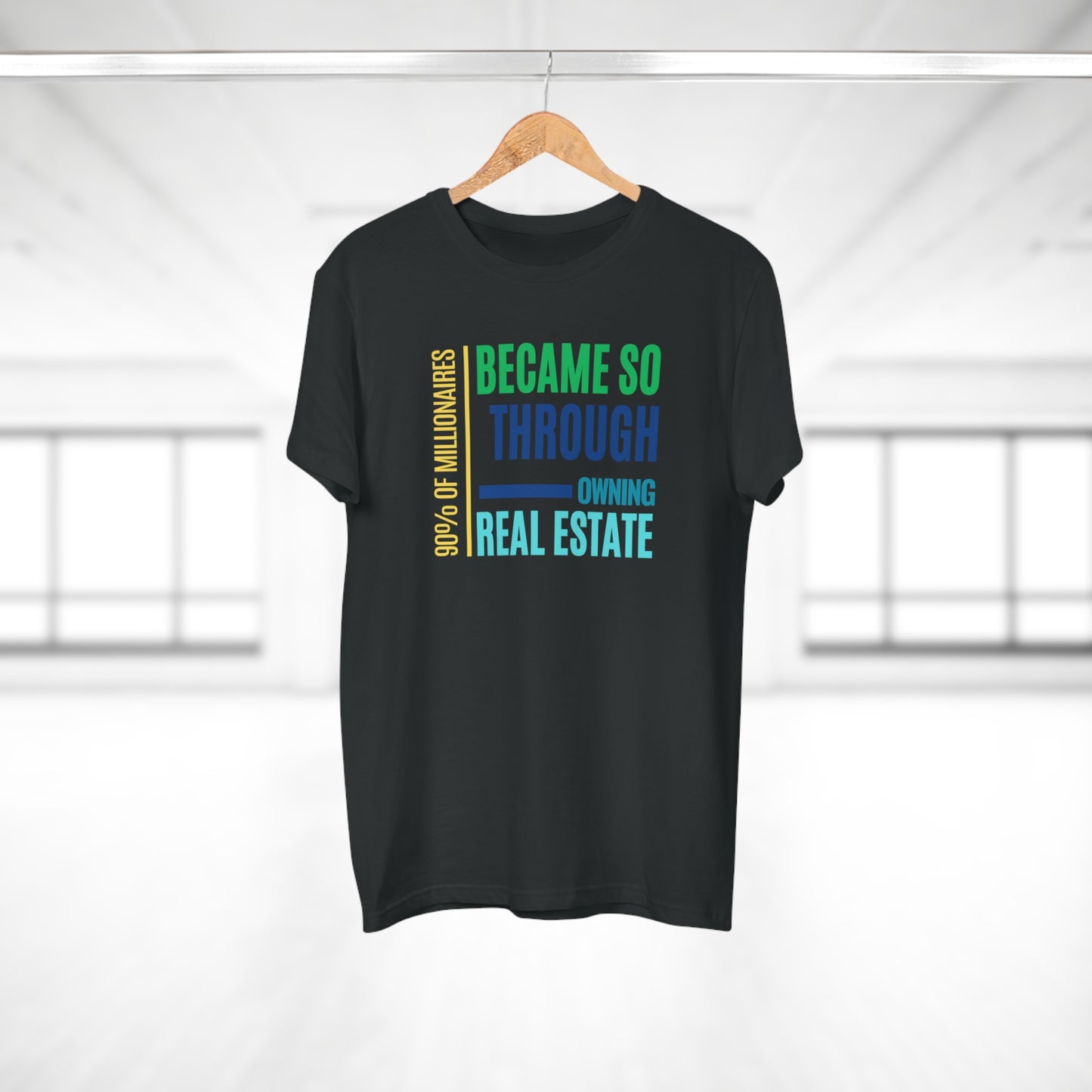 90% of Millionaire became so by Real Estate Single Jersey Men's T-shirt