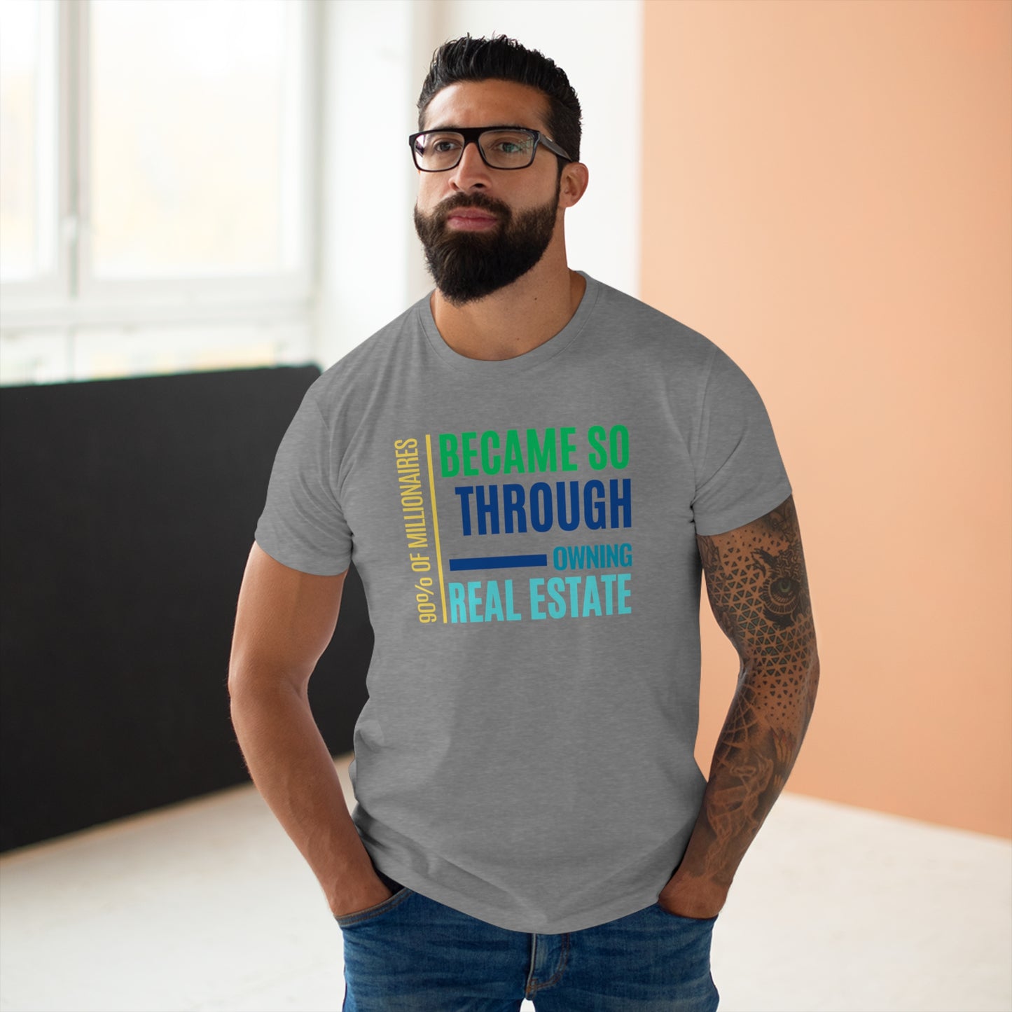 90% of Millionaire became so by Real Estate Single Jersey Men's T-shirt