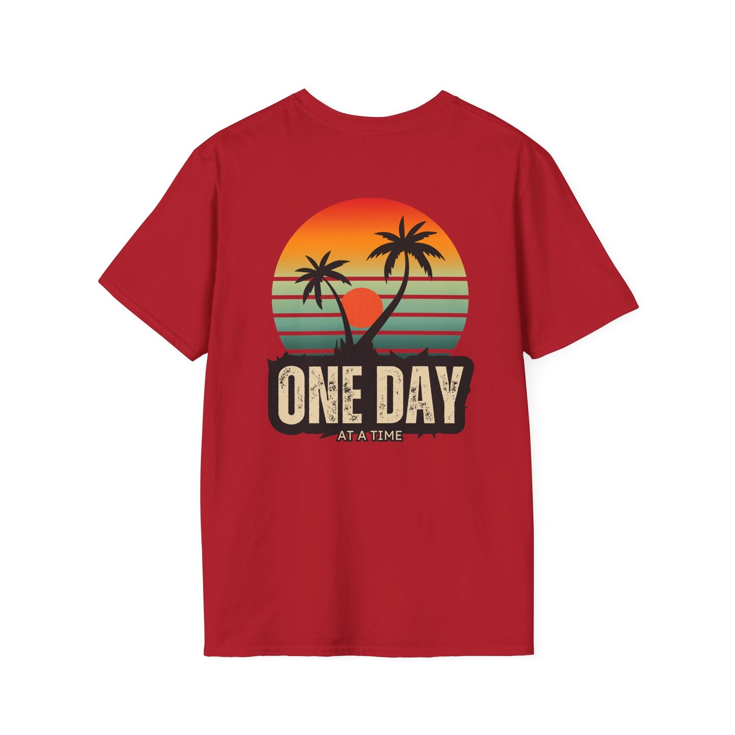 One Day at a time Livin' Relaxed Life Unisex T-Shirt