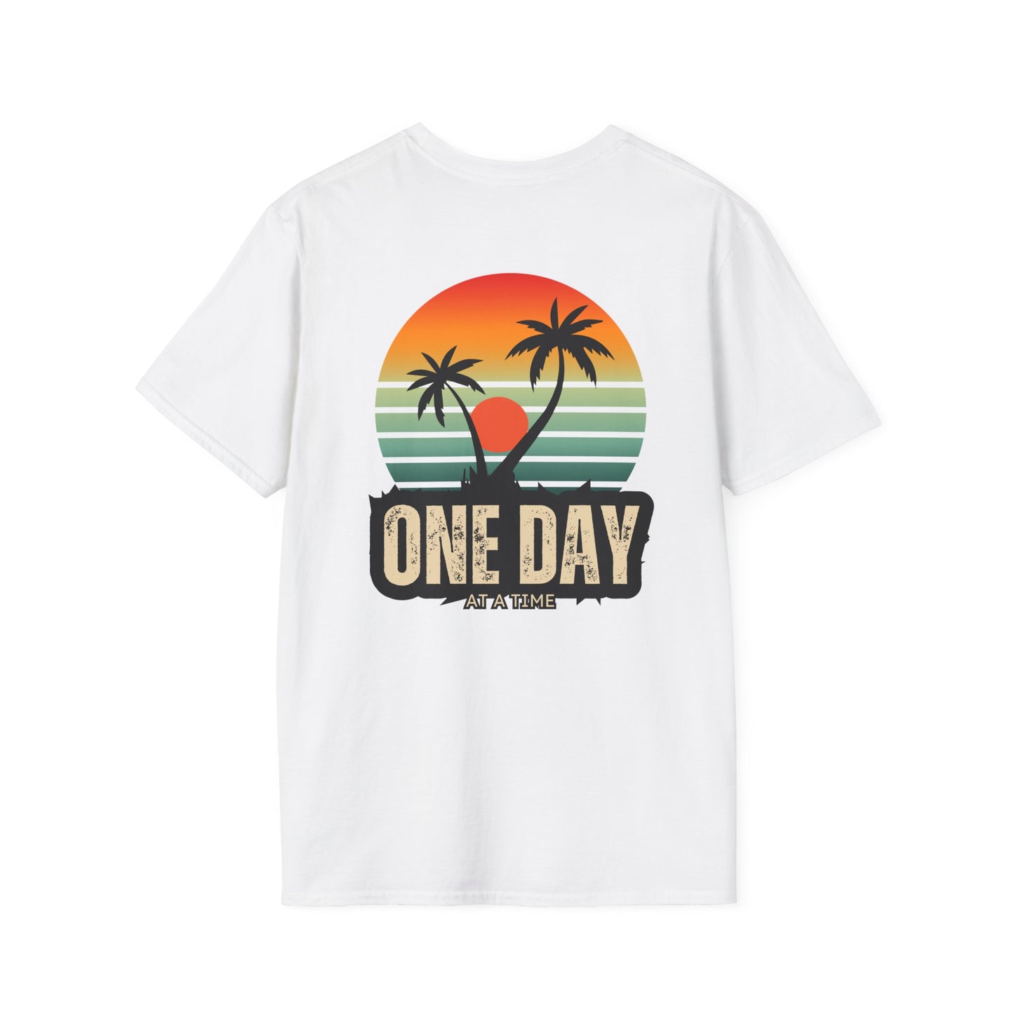 One Day at a time Livin' Relaxed Life Unisex T-Shirt