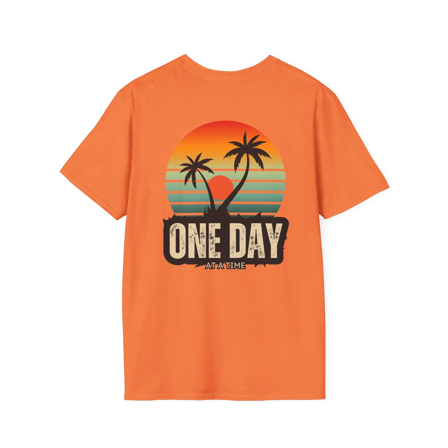 One Day at a time Livin' Relaxed Life Unisex T-Shirt